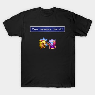 You Spoony Bard! T-Shirt